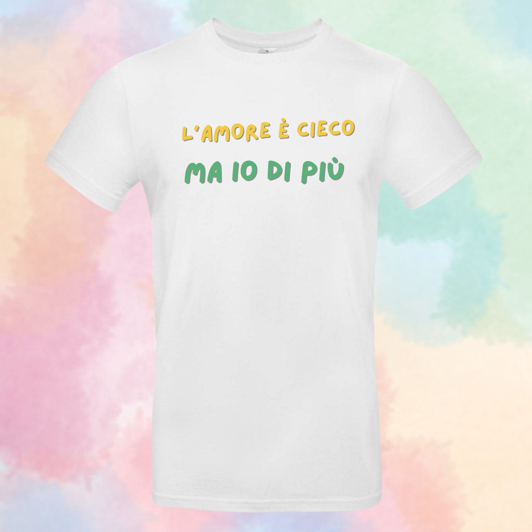 T-shirt "L’Amore è Cieco, Ma Io di Più" - Idea Regalo Divertente per San Valentino - immagine 2