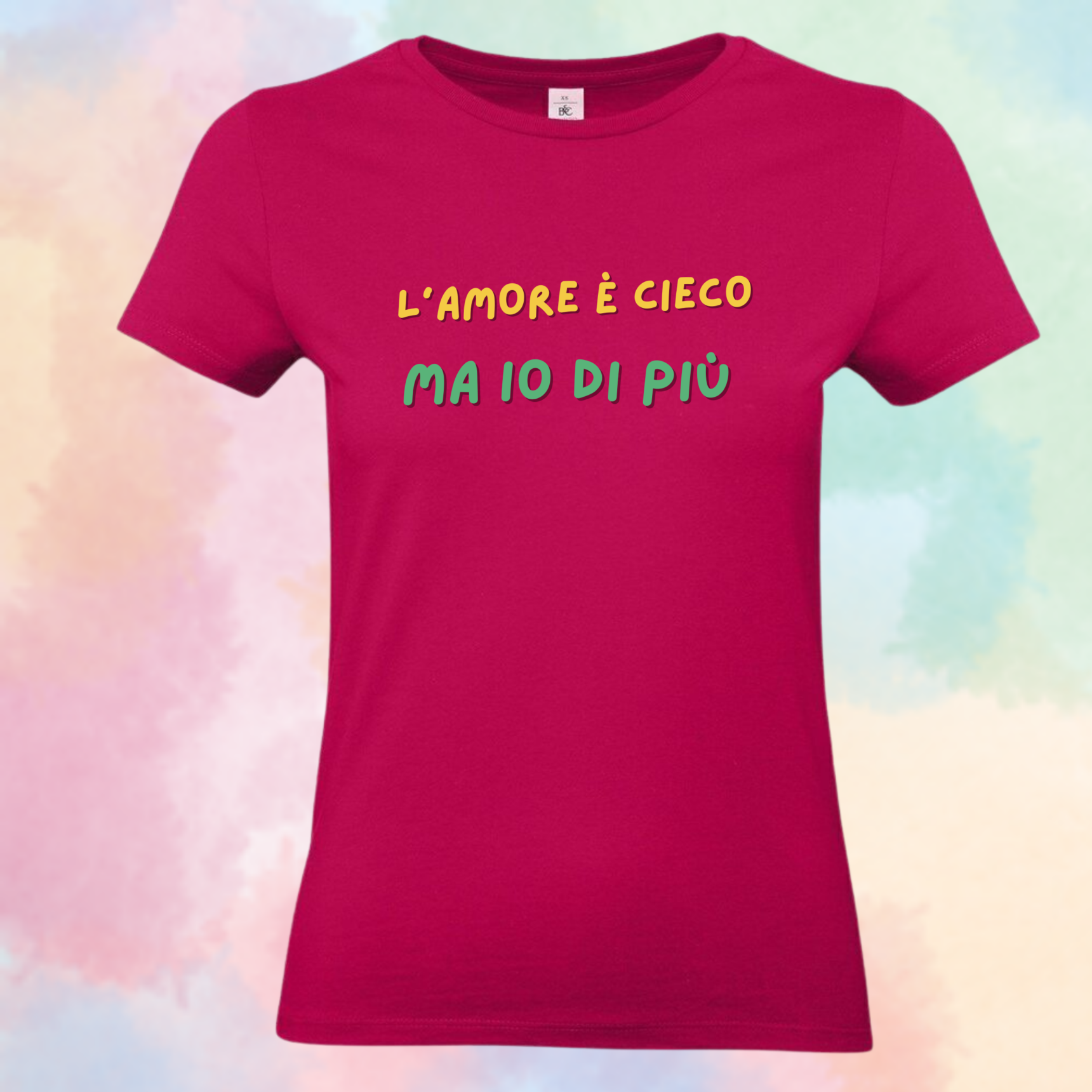 T-shirt "L’Amore è Cieco, Ma Io di Più" - Idea Regalo Divertente per San Valentino
